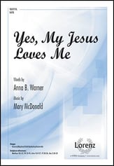 Yes, My Jesus Loves Me SATB choral sheet music cover